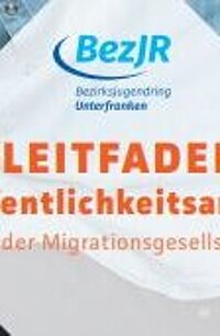 Titelseite des Flyers "Leitfaden &Ouml;ffentlichkeitsarbeit in der Migrationsgesellschaft"