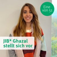 Bild von einer jungen, lächelnden Frau. Text: JIB Ghazal stellt sich vor